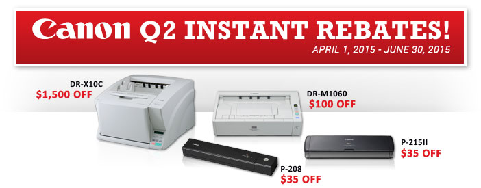 Canon Q2 Instant Rebates!