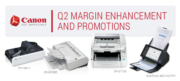 Canon Q1 Instant Rebates and Promotions!