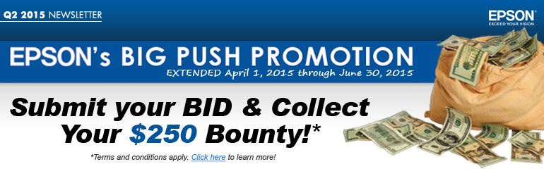 Epson promotion: Submit your bid and collect $250!* Click for more details...