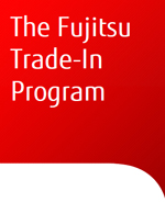 The Fujitsu Trade-In Program