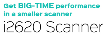 Get BIG-TIME performance in a smaller scanner... the Kodak i2620 scanner!