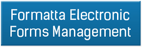 Formatta Electronic Forms Management